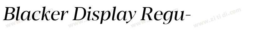 Blacker Display Regu字体转换